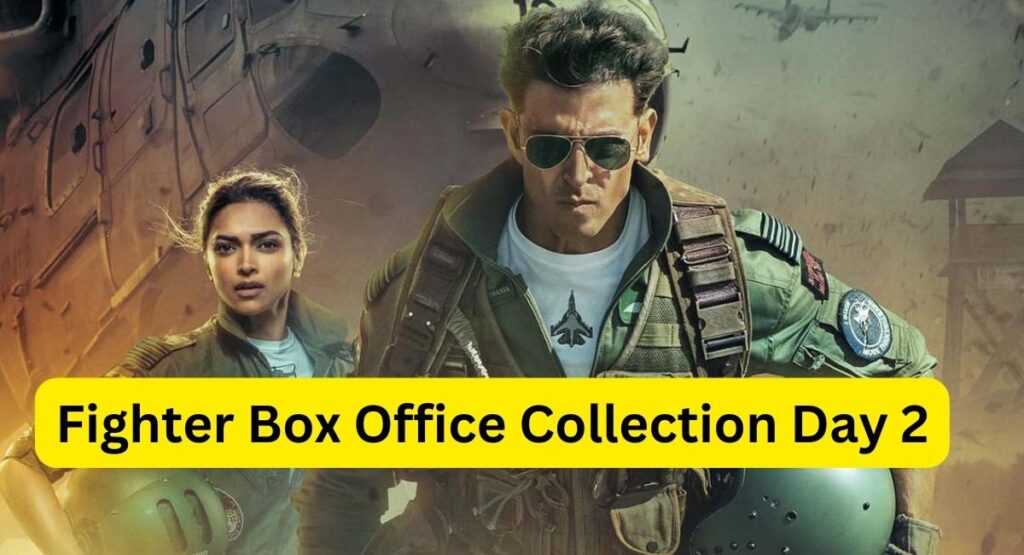 Fighter Box Office Collection Day 2